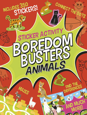 Boredom Busters: Animals Sticker Activity: Mazes, connect the dots, find the differences, and much more!